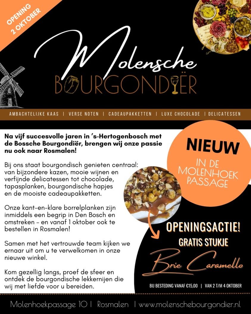 Aankondiging van de opening van de Molensche Bourgondiër in Rosmalen